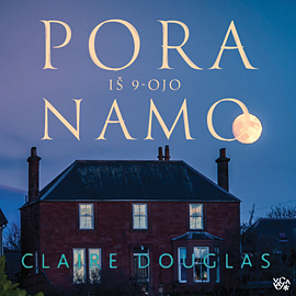 Pora iš 9-ojo namo by Claire Douglas