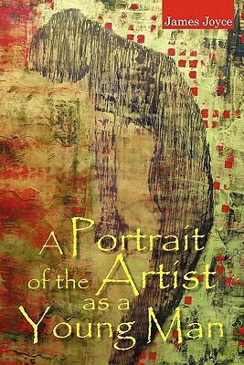 A Portrait of the Artist as a Young Man by James Joyce