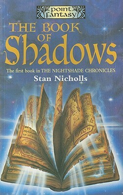 The Book of Shadows by Stan Nicholls