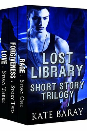 Lost Library Shorts Collection: Clara & Logan PLUS a Bonus Story by Kate Baray