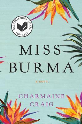 Miss Burma by Charmaine Craig