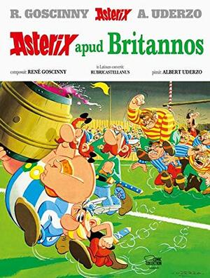 Asterix apud Britannos by René Goscinny, Albert Uderzo