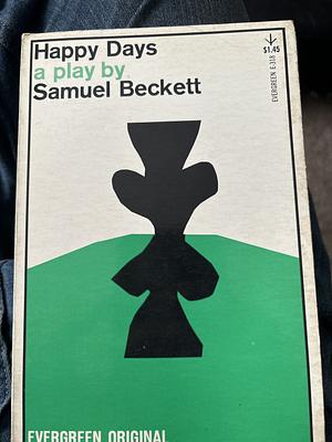 Happy Days by Samuel Beckett