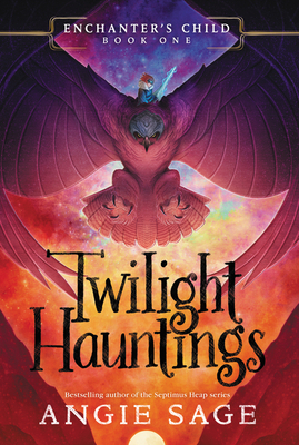 Twilight Hauntings by Angie Sage