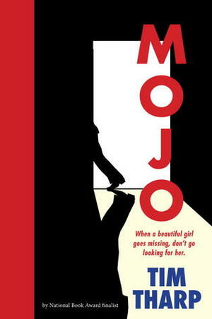 Mojo by Tim Tharp