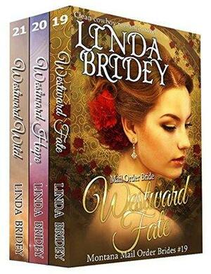 Montana Mail Order Brides Box Set Books 19-21 by Linda Bridey