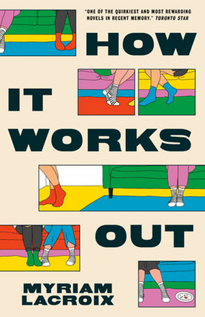 How It Works Out by Myriam Lacroix