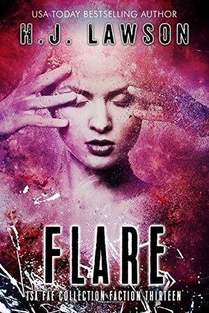 Flare by H.J. Lawson