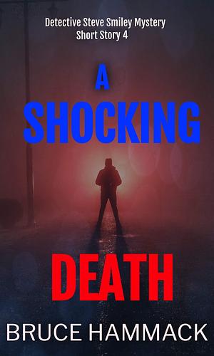 A Shocking Death by Bruce Hammack