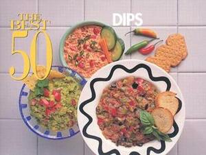 The Best 50 Dips by Joanna White