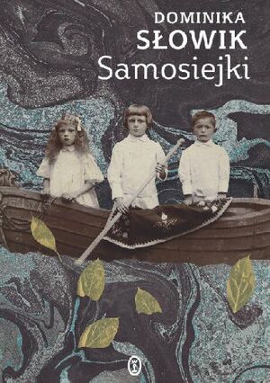 Samosiejki by Dominika Słowik