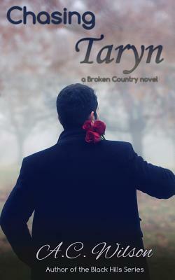 Chasing Taryn by A.C. Wilson