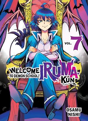 Welcome to Demon School! Iruma-kun, Vol. 7 by Osamu Nishi