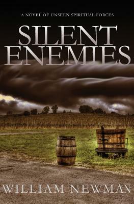 Silent Enemies by William Newman