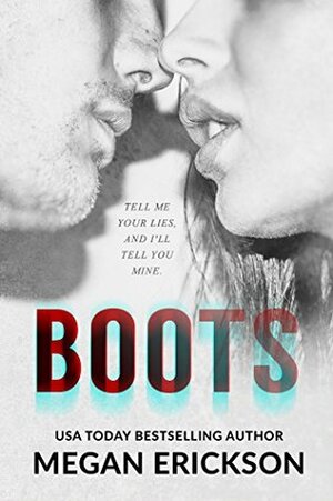 Boots by Megan Erickson