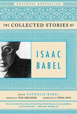 The Collected Stories of Isaac Babel by Isaac Babel