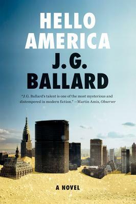 Hello America by J.G. Ballard