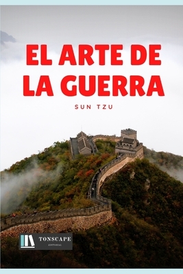 El Arte de la Guerra by Sun Tzu