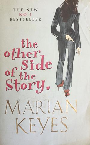 The Other Side of the Story by Marian Keyes