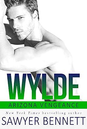 Wylde by Sawyer Bennett