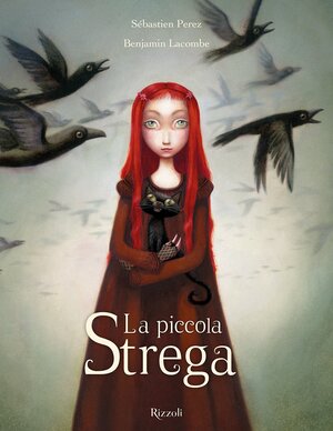 La piccola Strega by Benjamin Lacombe