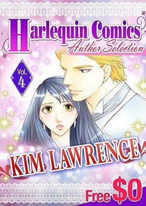 Harlequin Comics Author Selection Vol. 4 by Yoshiko Hanatsu, Tsukiko Kurebayashi, Ayumu Asou, Kim Lawrence, Hitomi Okazaki, Tomomi Yamashita, Mami Ishikawa