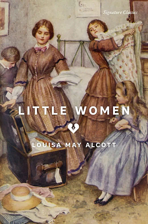 Signature Classics - Little Women by Louisa May Alcott