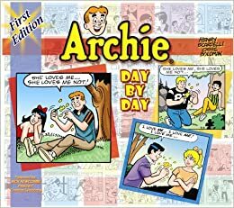 Archie Day By Day by Henry Scarpelli, Craig Boldman