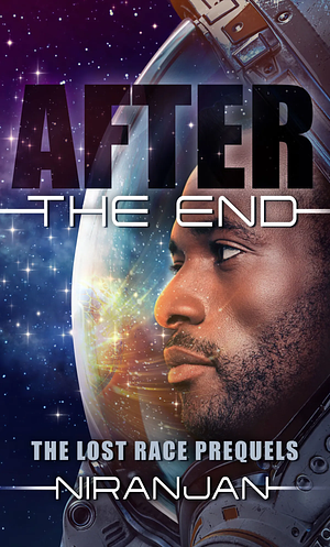 After the End by Niranjan