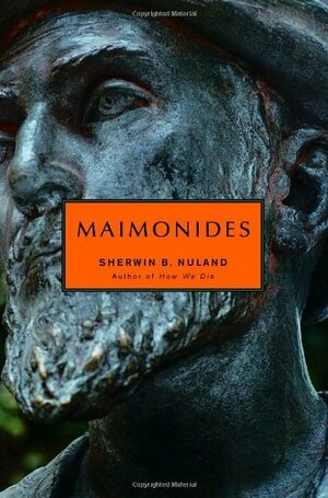 Maimonides by Sherwin B. Nuland