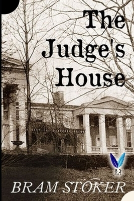 The Judge's House by Bram Stoker