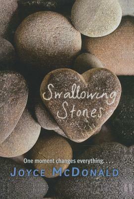 Swallowing Stones by Joyce McDonald