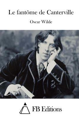 Le fantôme de Canterville by Oscar Wilde