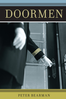 Doormen by Peter Bearman