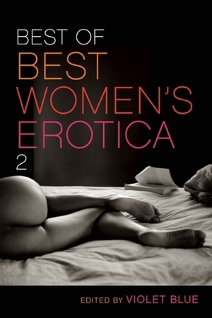 Best of Best Women's Erotica 2 by A.D.R. Forte, Violet Blue