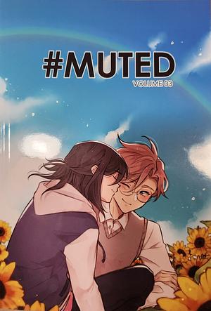 #MUTED Volume 03 by Kandismon