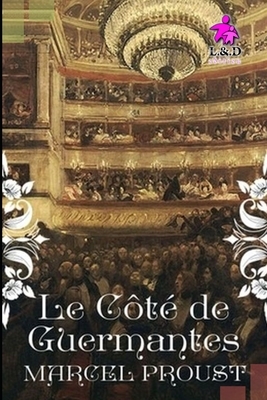 Le Côté de Guermantes by Marcel Proust