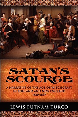 Satan's Scourge by Lewis Turco