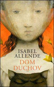 Dom duchov by Isabel Allende, Jarmila Srnenská