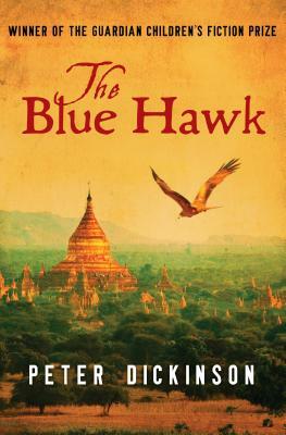 The Blue Hawk by Peter Dickinson