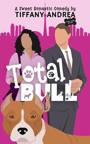 Total Bull by TIffany Andrea