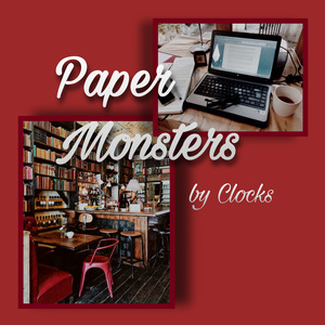 Paper Monsters by Clocks