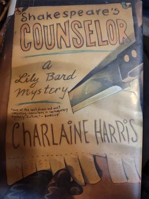 Shakespeare's Counselor by Charlaine Harris