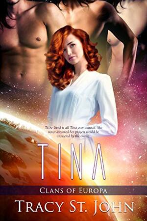 Tina by Tracy St. John