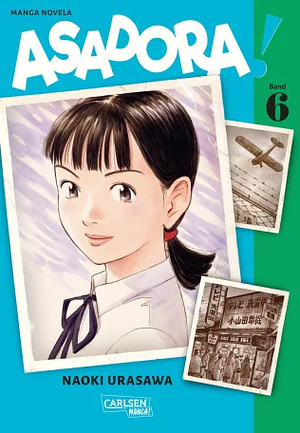 Asadora! 6 by Naoki Urasawa