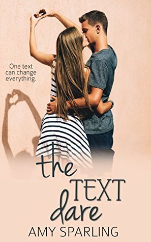 The Text Dare by Amy Sparling