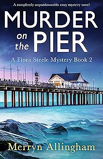 Murder on the Pier by Merryn Allingham