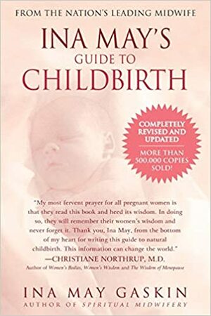 Guía del nacimiento by Ina May Gaskin