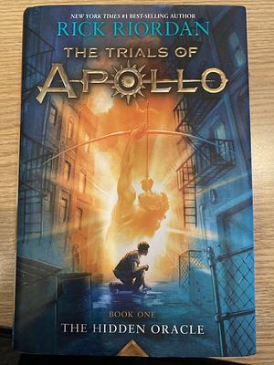 The Trials of Apollo by Rick Riordan