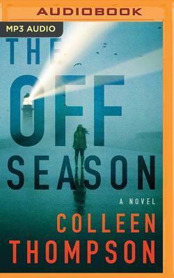 The Off Season by Colleen Thompson